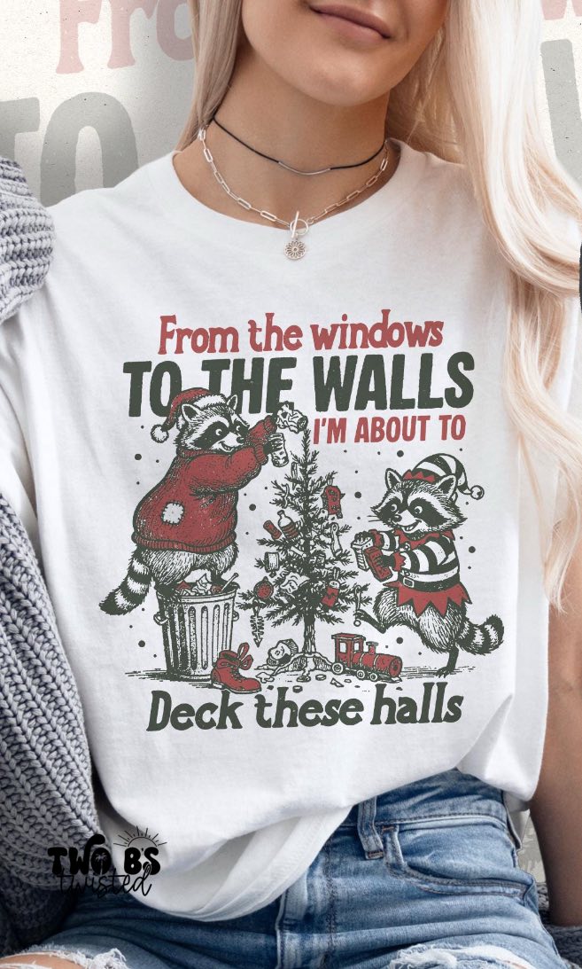 I'm About To Deck These HAlls