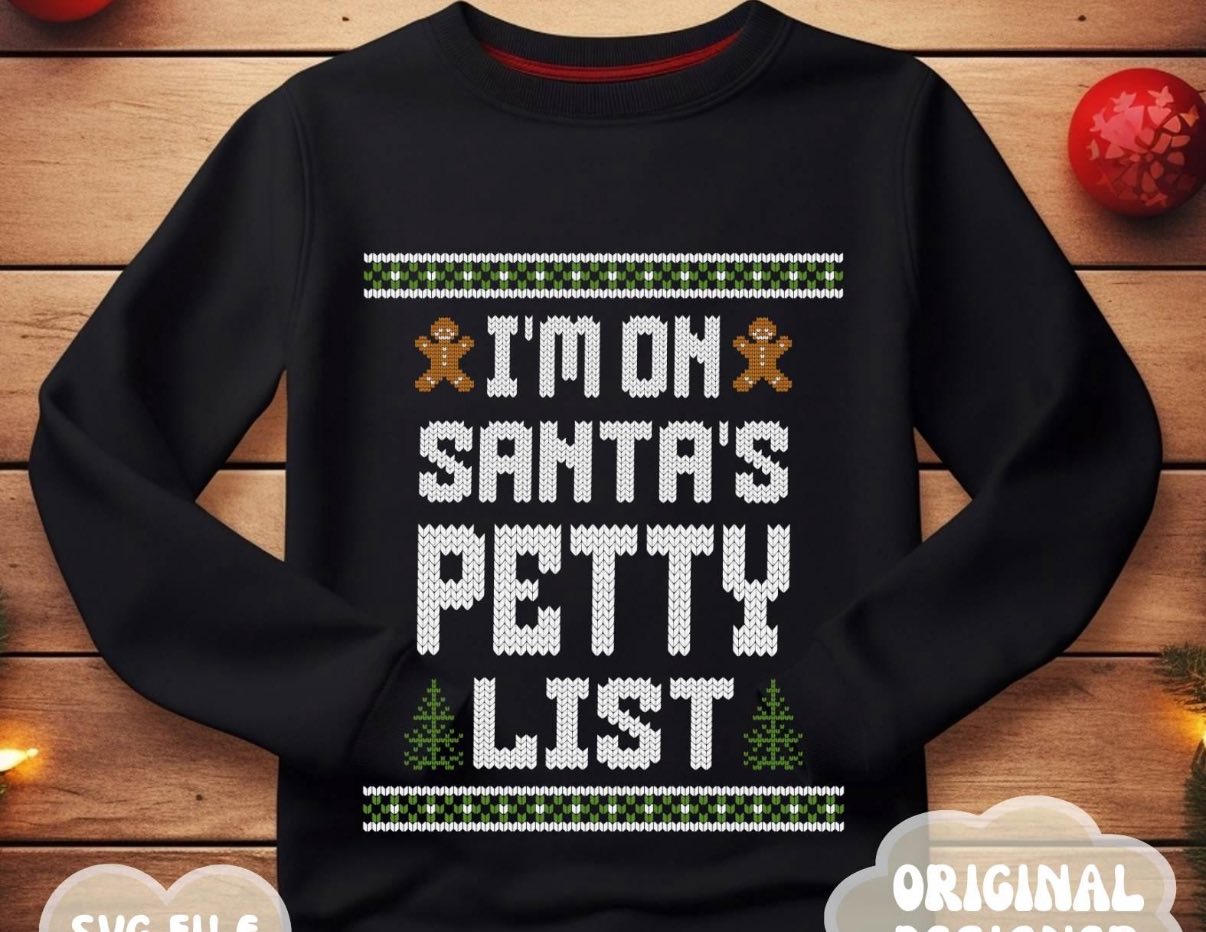 I'm On Santa's Petty List