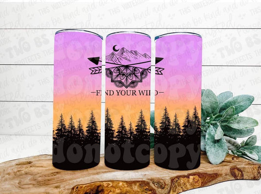 Find Your Wild Tumbler