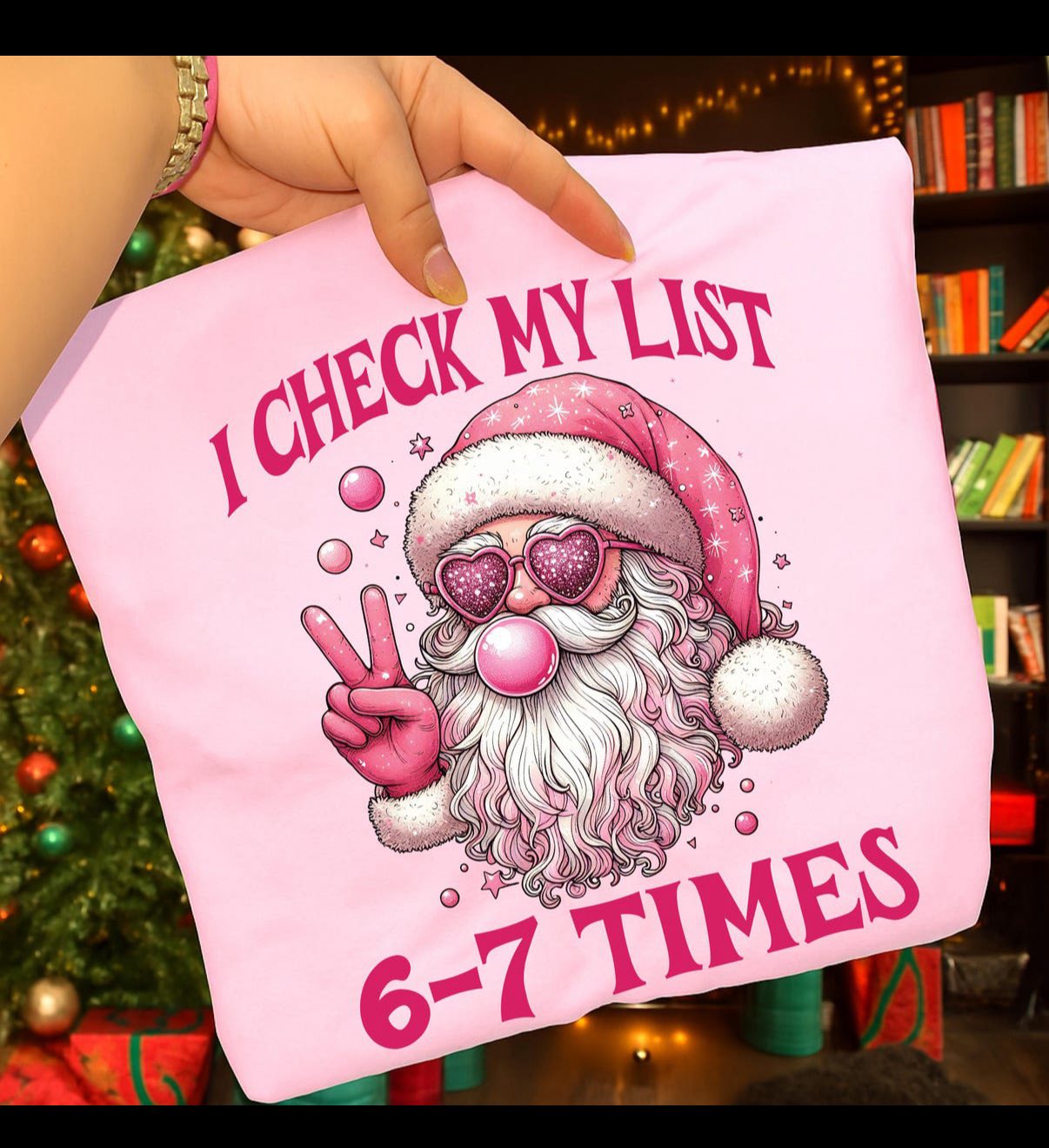 I Check My List 6-7 Times