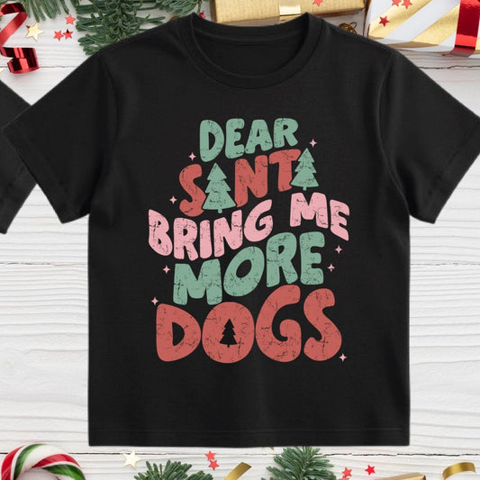 Dear Santa Bring More Dogs