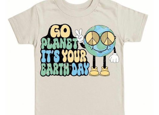 Go Planet It's Your Earth Day