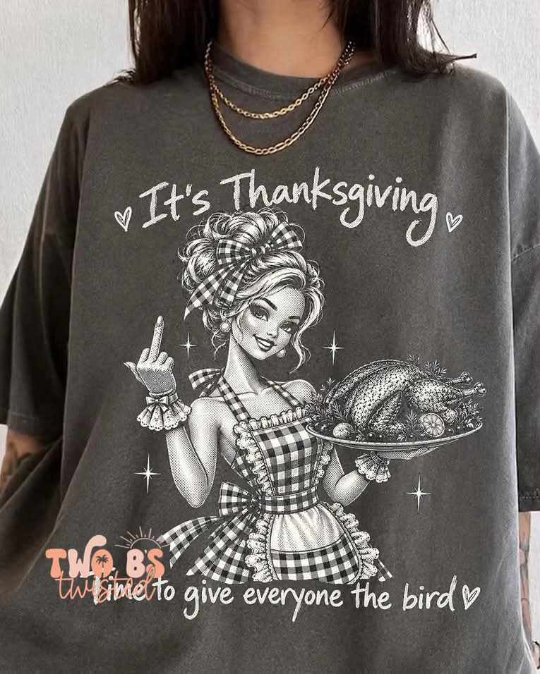 It's Thanksgiving Time To Give Everyone The Bird